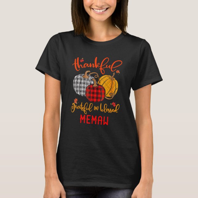 Camiseta Thankful Grateful Blessed Memaw Autumn Fall Pumpki (Anverso)