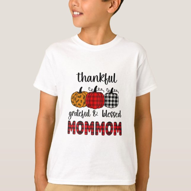 Camiseta Thankful Grateful Blessed Mommom Thanksgiving Fami (Anverso)