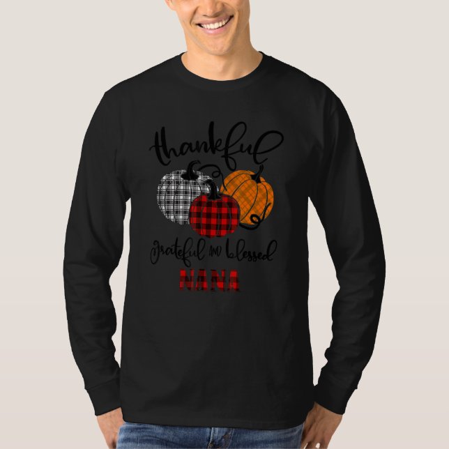 Camiseta Thankful Grateful Blessed Nana Autumn Fall Pumpkin (Anverso)