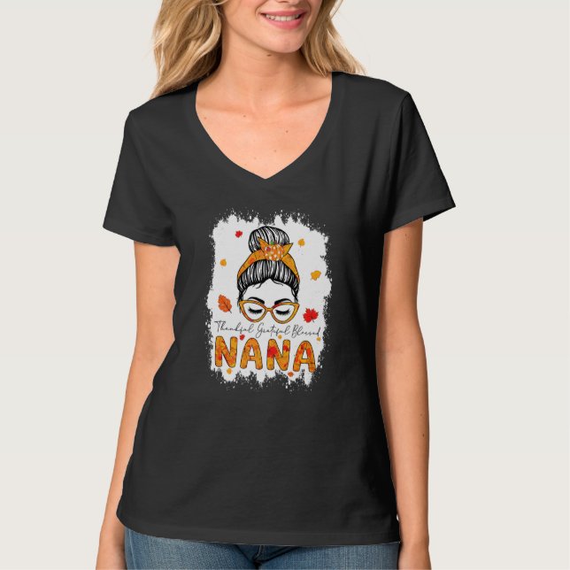 Camiseta Thankful Grateful Blessed Nana Pumpkins Messy Bun  (Anverso)