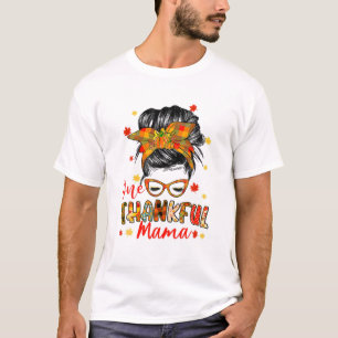 Camiseta Thankful Mama Messy Bun Mom Fall Autumn Thanksgivi