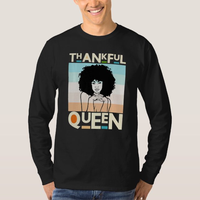 Camiseta Thankful Mother Black Queen Black Woman Melanin Si (Anverso)