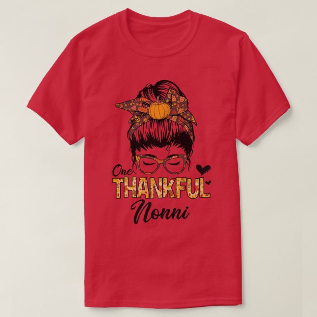 Camiseta Thankful Nonni Gracioso Messy Bun Fall otoño Thank (Diseño del anverso)
