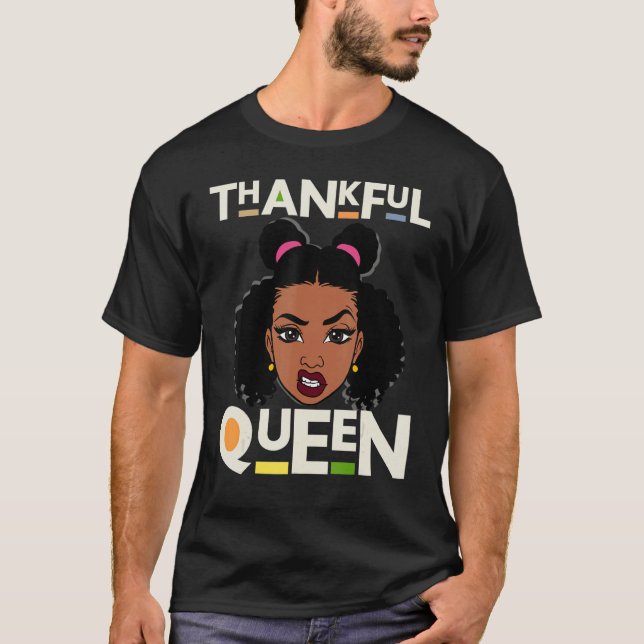Camiseta Thankful Queen Christian Black Woman Melanin Sista (Anverso)