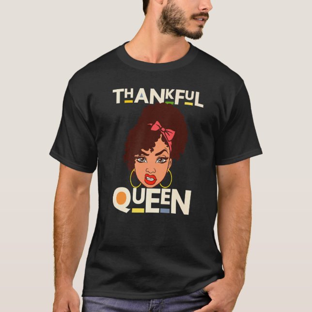 Camiseta Thankful Queen Christian Black Woman Melanin Sista (Anverso)