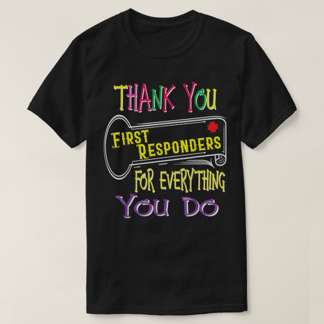 Camiseta Thanks First Responders  (Diseño del anverso)