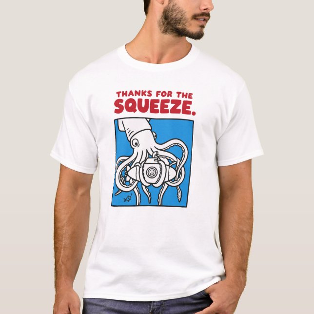 Camiseta "Thanks for the Squeeze Funny Squid Deep Sea Illus (Anverso)