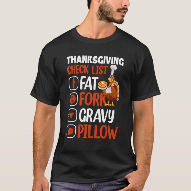 Camiseta Thanksgiving Check List Fat Fork Gravy Pillow   Th (Anverso)