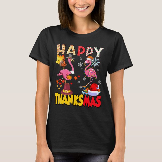 Camiseta Thanksgiving Christmas Flamingo Happy Thanksmas Xm (Anverso)