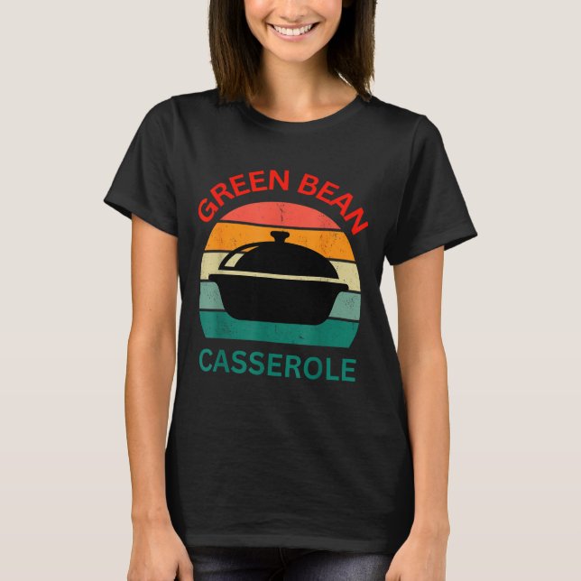 Camiseta Thanksgiving Christmas Funny Green Bean Cerole Des (Anverso)