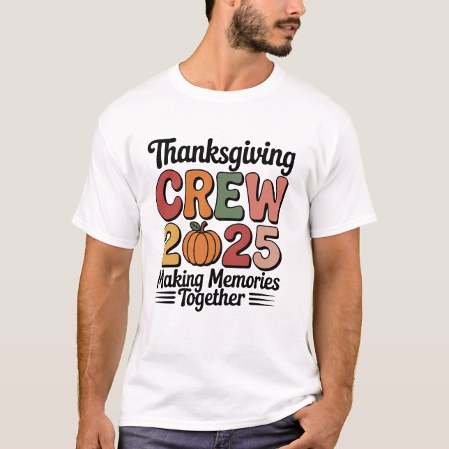 Camiseta Thanksgiving Crew 2025 – Cute Family Fall Pumpkin  (Anverso)