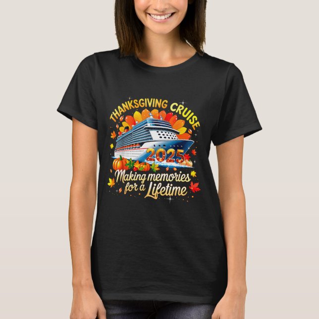 Camiseta Thanksgiving Cruise 2025 Family Vacation Gift  (Anverso)