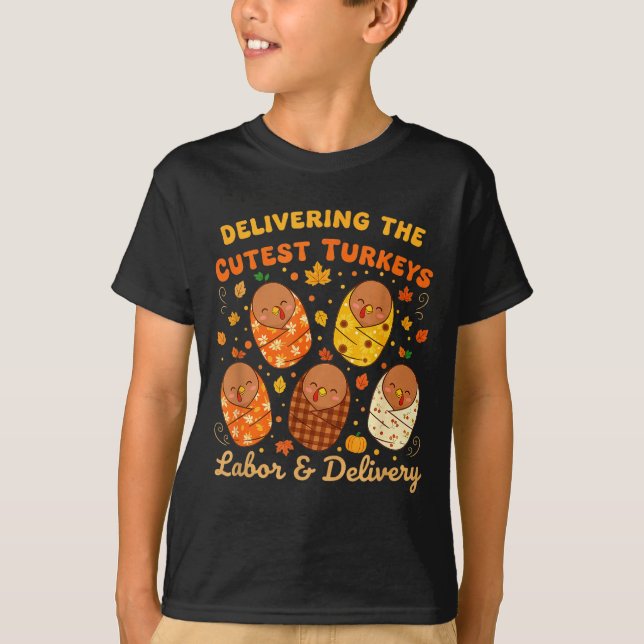 Camiseta Thanksgiving Delivering The Cutest Turkeys Labor & (Anverso)