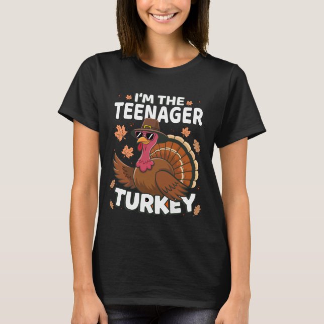 Camiseta Thanksgiving I'm The Teenager Turkey Family (Anverso)