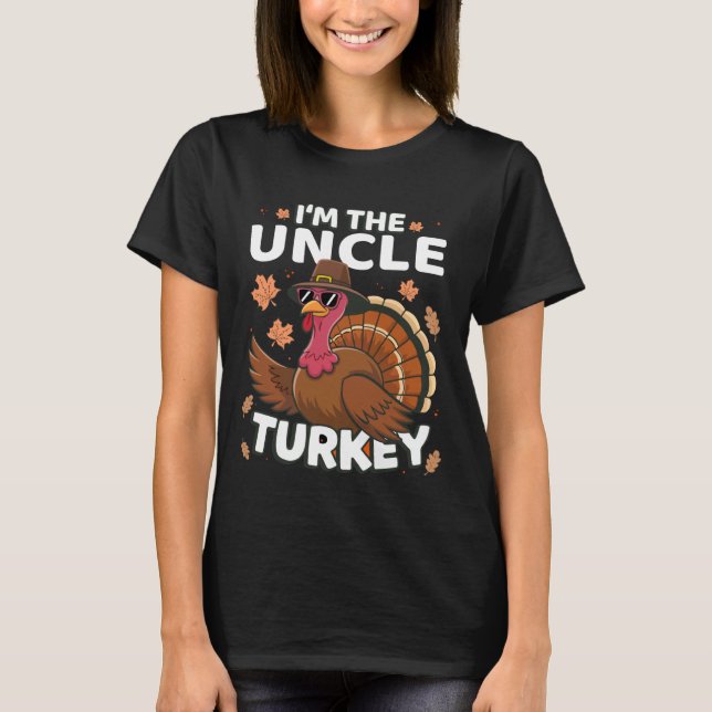 Camiseta Thanksgiving I'm The Uncle Turkey Family (Anverso)