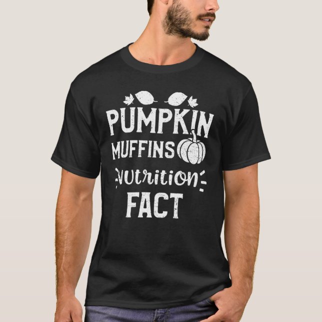 Camiseta Thanksgiving Pumpkin Muffins Nutrition Fact Pumpki (Anverso)