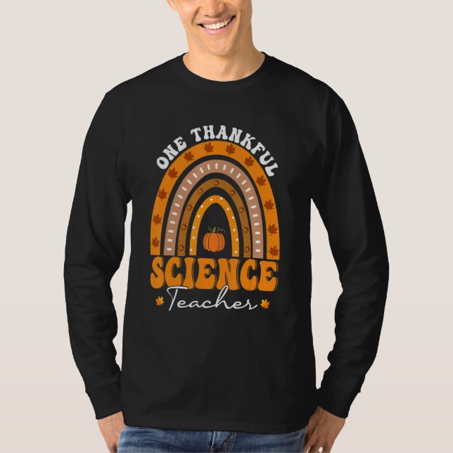 Camiseta Thanksgiving Teacher One Thankful Science Teacher  (Anverso)