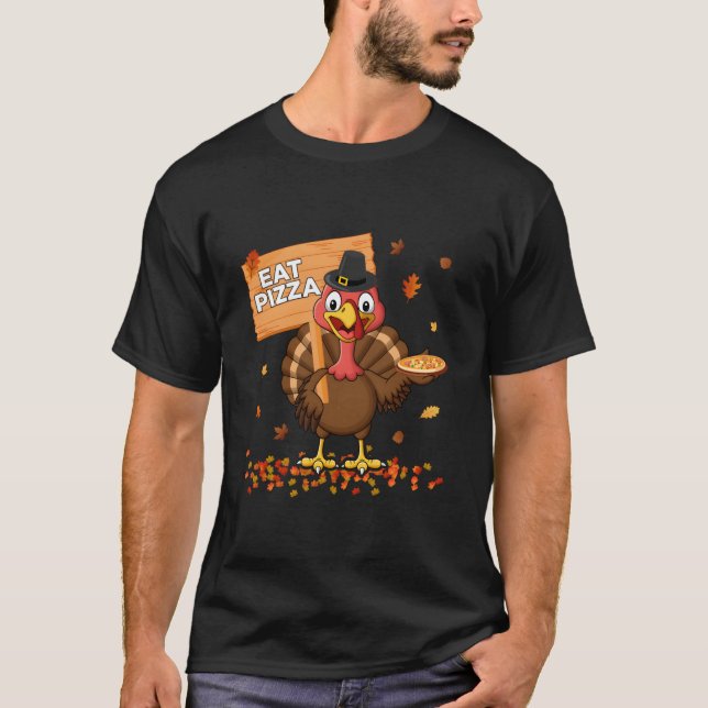 Camiseta Thanksgiving Turkey Eat Pizza (Anverso)