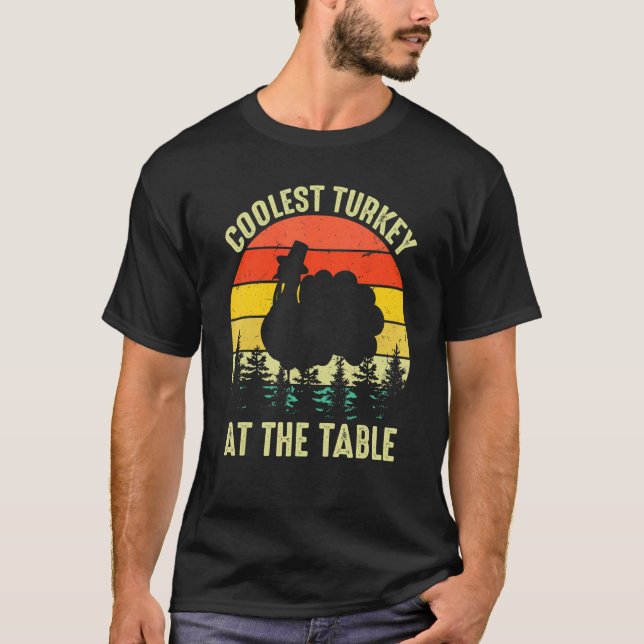 Camiseta Thanksgiving Turkey Retro Coolest Turkey At The Ta (Anverso)