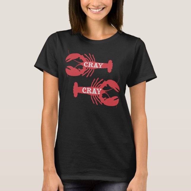 Camiseta That Cray Cray Crayfish Crustacean (Anverso)