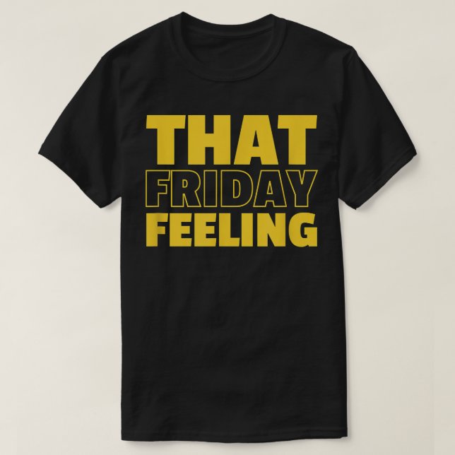 Camiseta THAT FRIDAY FEELING Women Cute Night and or Day Sl (Diseño del anverso)