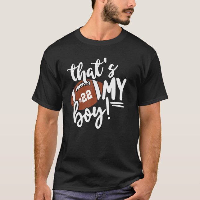 Camiseta That's My Boy Proud Football Mom Dad Football Fami (Anverso)