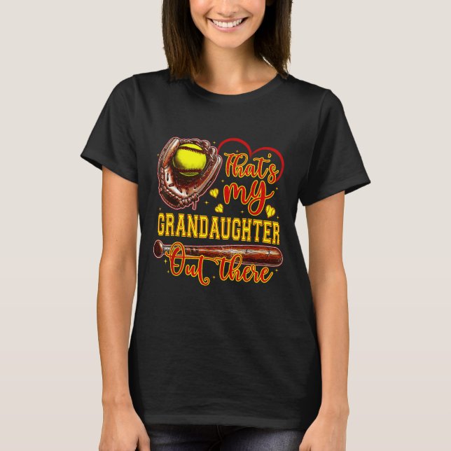 Camiseta That's My Granddaughter Out There Softball Grandma (Anverso)