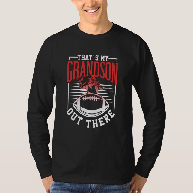 Camiseta That's My Grandson Out There American Football Spo (Anverso)