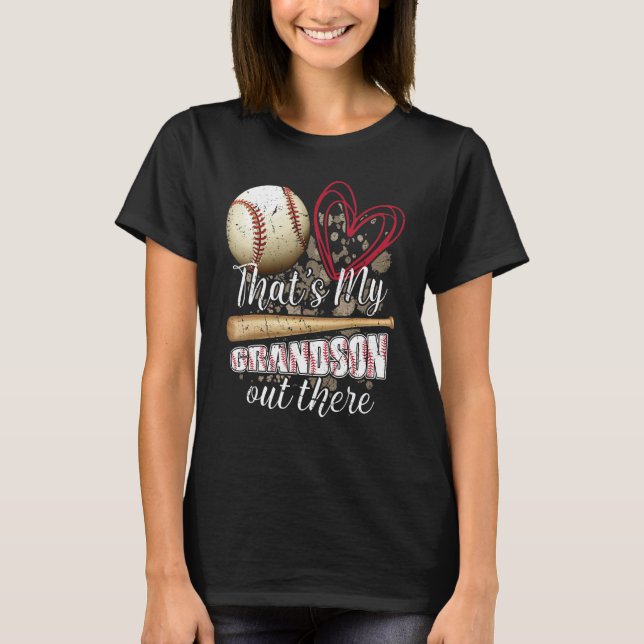 Camiseta Thats my Grandson Out There Cool Family Baseball B (Anverso)