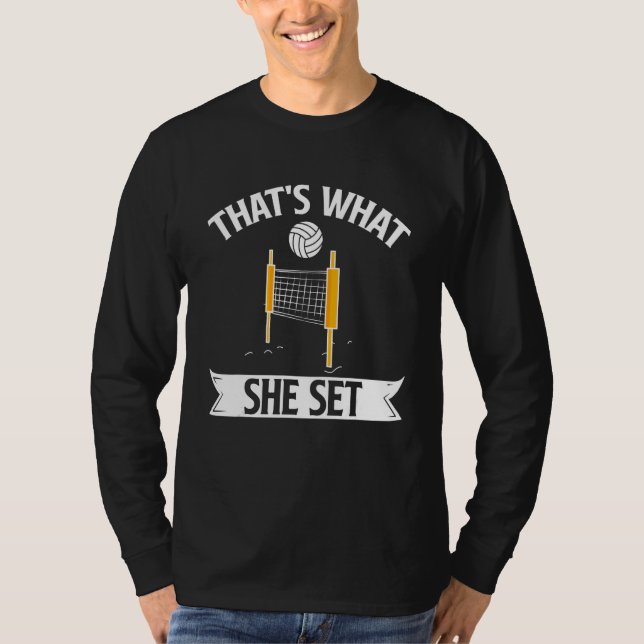 Camiseta That's What She Set Volleyball Player Sports Team  (Anverso)