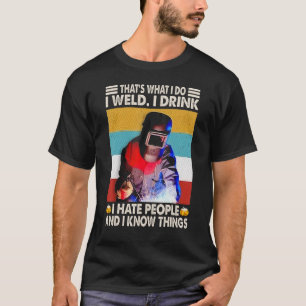 Camiseta Thatu2019s Lo que hago que bebo odio a la gente