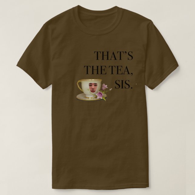 Camiseta thatx27 el té es 7 (Diseño del anverso)
