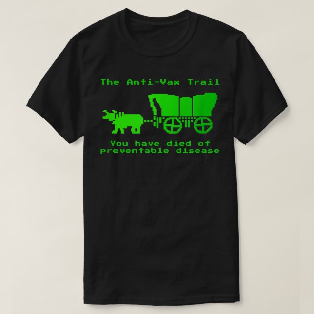 Camiseta The Anti-Vax Trail Pro Vax Vaccination  (Diseño del anverso)