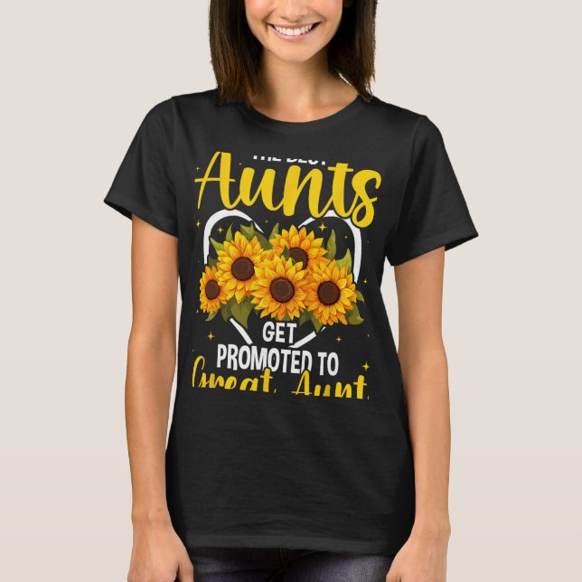 Camiseta The Aunts Get Promoted To Great Aunt New Great Aun (Anverso)