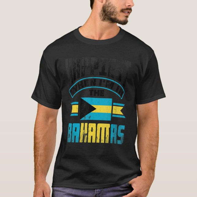 Camiseta The Bahamas Bahamian Happiest When Im In The Baham (Anverso)