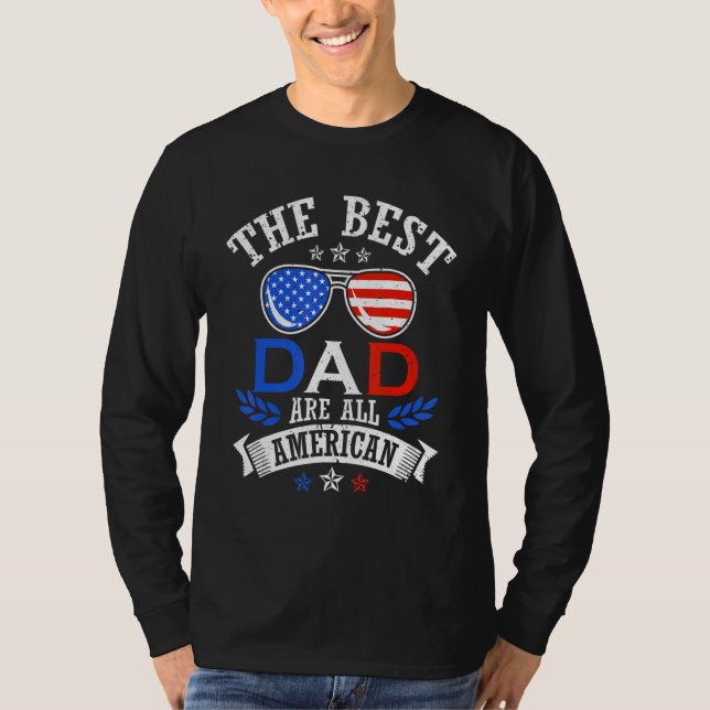 Camiseta The Best Dad 4th of July Independence Father's Day (Anverso)