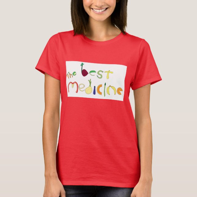 Camiseta The Best Medicine (Anverso)