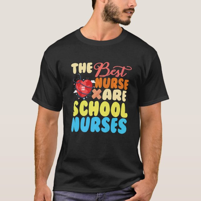 Camiseta The best nurse are school nurse Premium (Anverso)