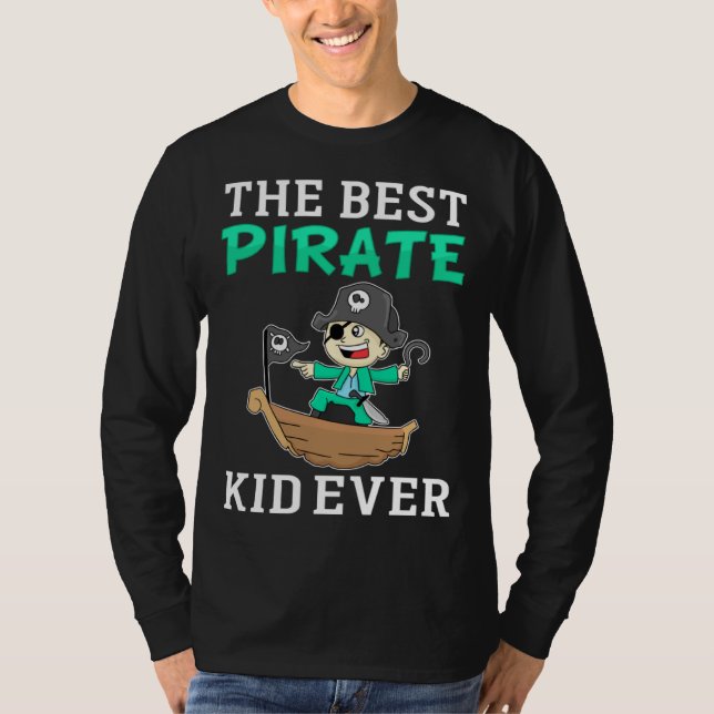 Camiseta The Best Pirate Kid Ever I Pirate (Anverso)