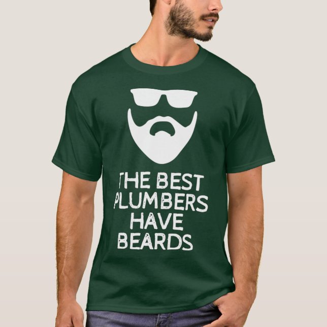 Camiseta The Best Plumbers Have Beards (Anverso)