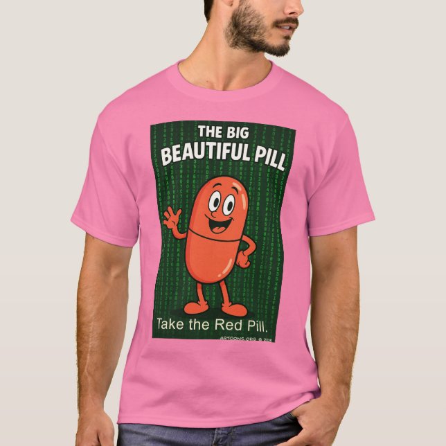 Camiseta The Big Beautiful Pill (Anverso)