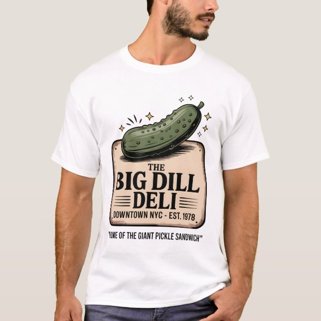 Camiseta The Big Dill Deli (Anverso)
