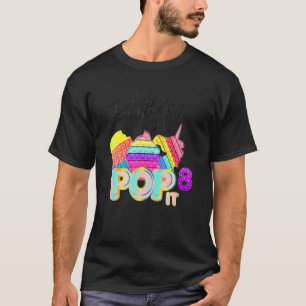 Camiseta The Birthday Girl Pop It 8