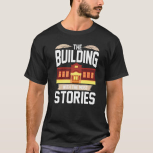 Camiseta The Building With The Most Stories Library Book  1