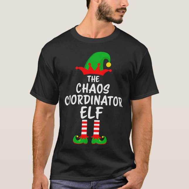Camiseta The Chaos Coordinator Elf Matching Family Christma (Anverso)