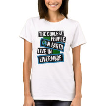 The Coolest People on Earth Live in Livermore