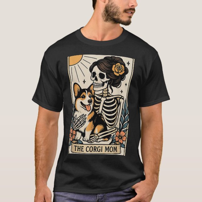 Camiseta The Corgi Mom Tarot Card Skeleton Gothic Dog  (Anverso)