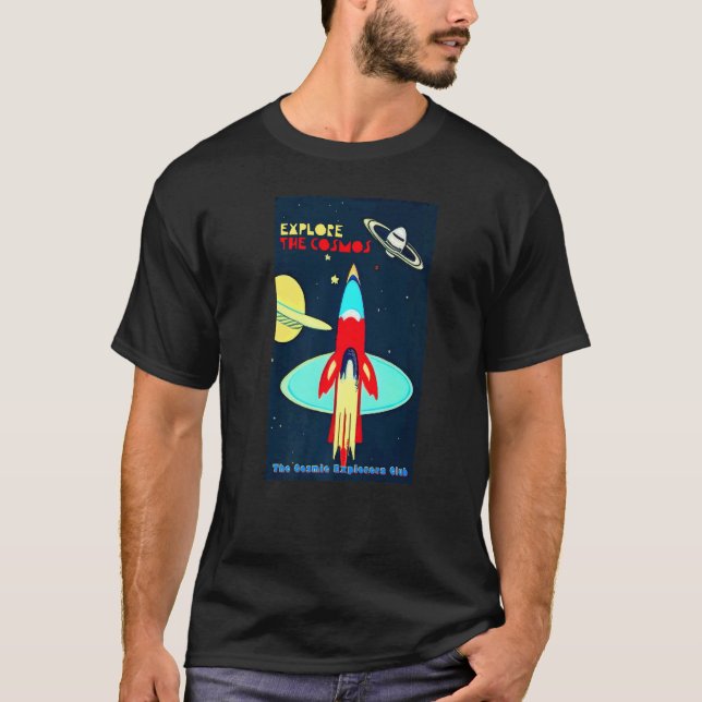 Camiseta The Cosmic Explorers Club Explore The Cosmos (#07) (Anverso)
