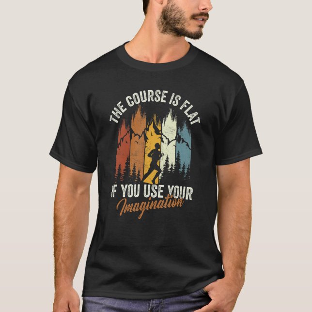 Camiseta The Course Is Flat Use Imagination Cross Country C (Anverso)