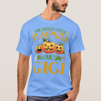 Camiseta The Cutest Little Pumpkins Call Me Gigi Pumpkin Ha